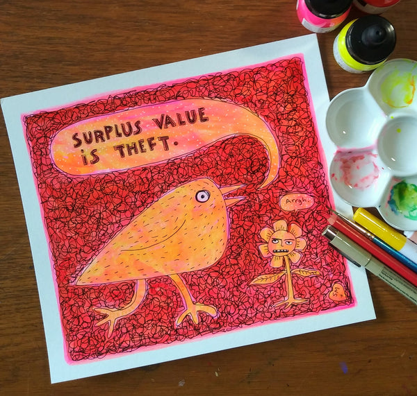 Surplus Value is Theft