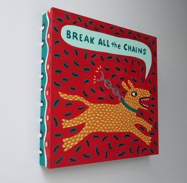 Break All the Chains