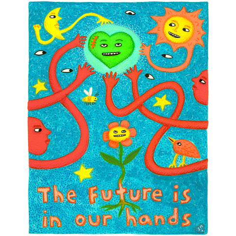 The Future is In Our Hands