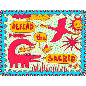Defend the Sacred (print it yourself)
