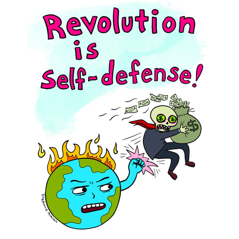 Revolution is Self-Defense (print it yourself)
